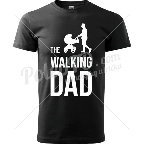 Tričko The Walking Dad s kočárkem