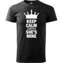 Keep calm because she's mine