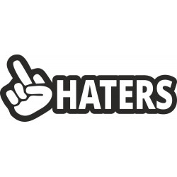 Fuck haters