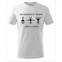 Fitness tričko - nejoblíbenější trénink