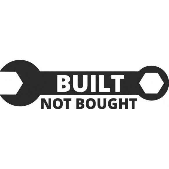 Built not bought