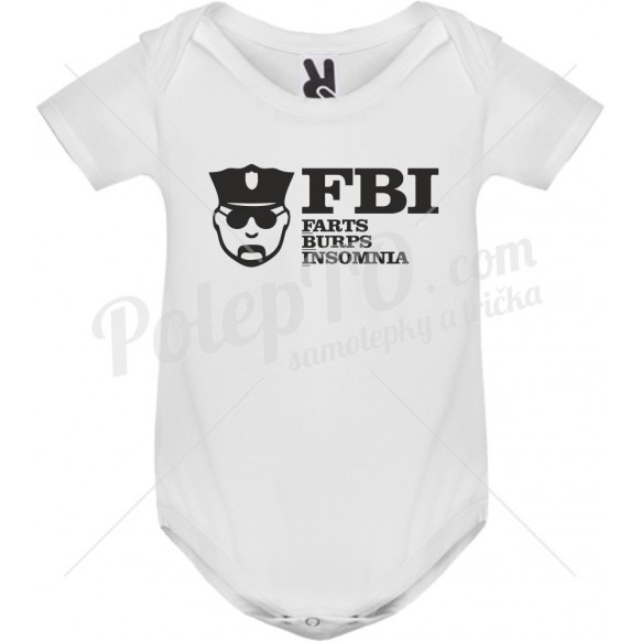 Body tričko FBI - farts, burps, insomnia
